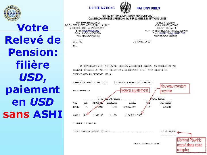 Votre Relevé de Pension: filière USD, paiement en USD sans ASHI NOM DATE TYPE