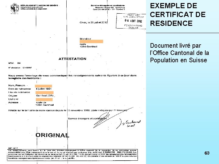 EXEMPLE DE CERTIFICAT DE RESIDENCE Document livré par l’Office Cantonal de la Population en