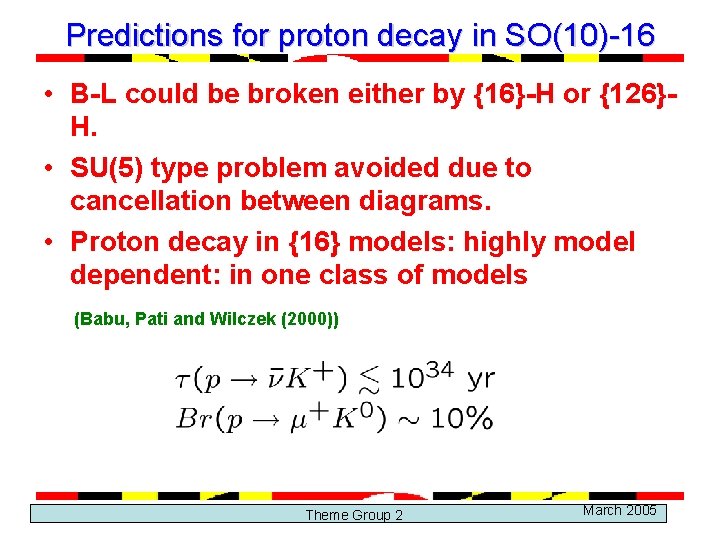 Predictions for proton decay in SO(10)-16 • B-L could be broken either by {16}-H
