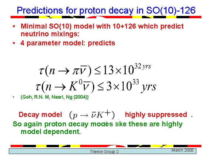 Predictions for proton decay in SO(10)-126 • Minimal SO(10) model with 10+126 which predict