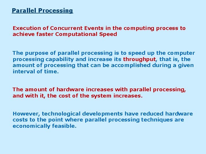 Parallel Processing Execution of Concurrent Events in the computing process to achieve faster Computational