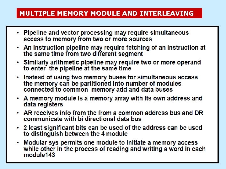 MULTIPLE MEMORY MODULE AND INTERLEAVING 