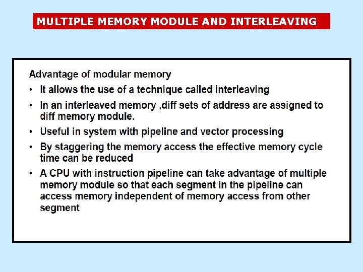 MULTIPLE MEMORY MODULE AND INTERLEAVING 