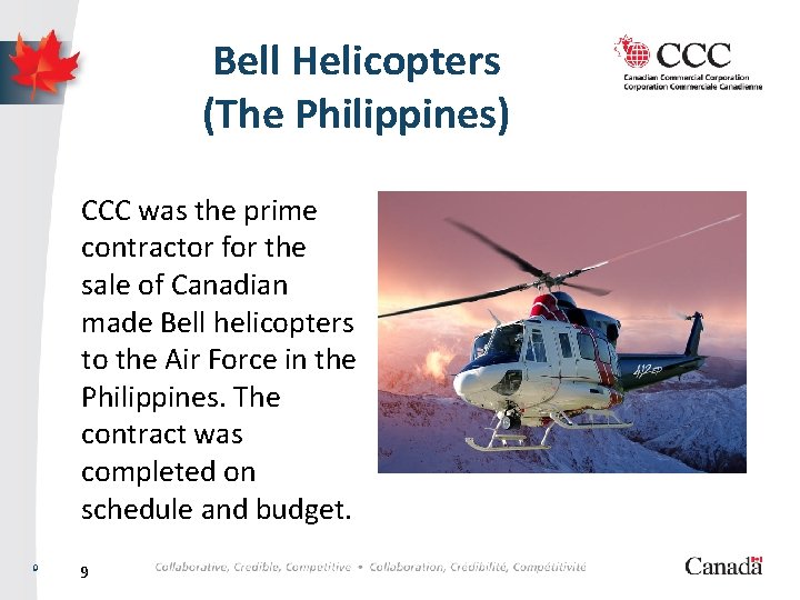 Wings with Norway Bell. P 3 Helicopters (The Philippines) CCC was the prime contractor