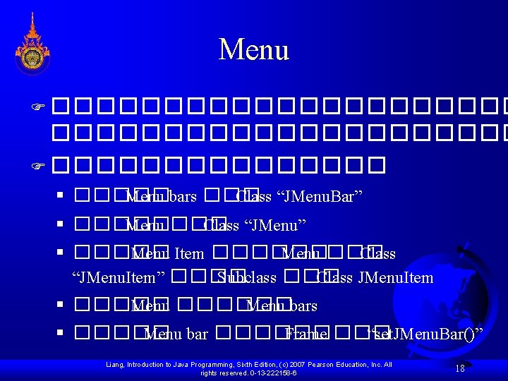 Menu F ��������������������� F �������� § ����� Menu bars ��� Class “JMenu. Bar” §