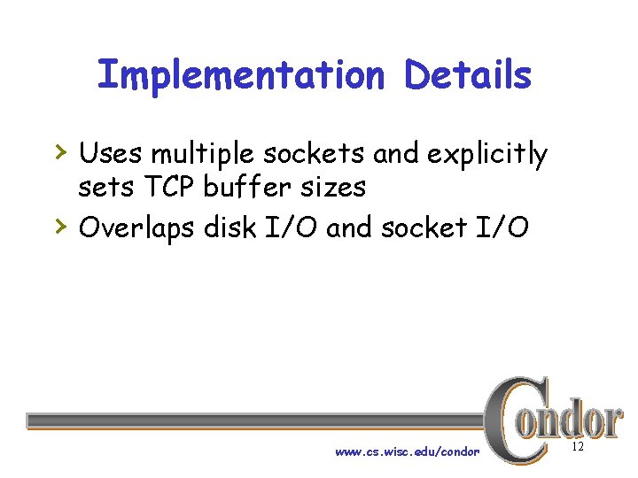 Implementation Details › Uses multiple sockets and explicitly › sets TCP buffer sizes Overlaps