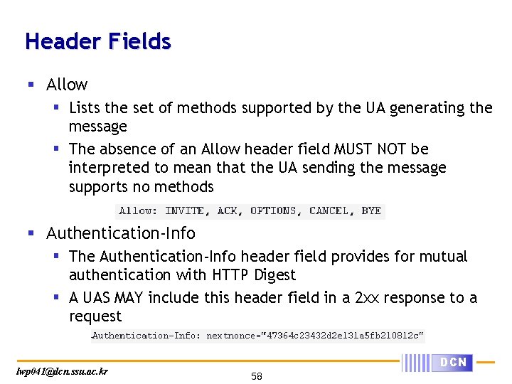 Header Fields § Allow § Lists the set of methods supported by the UA