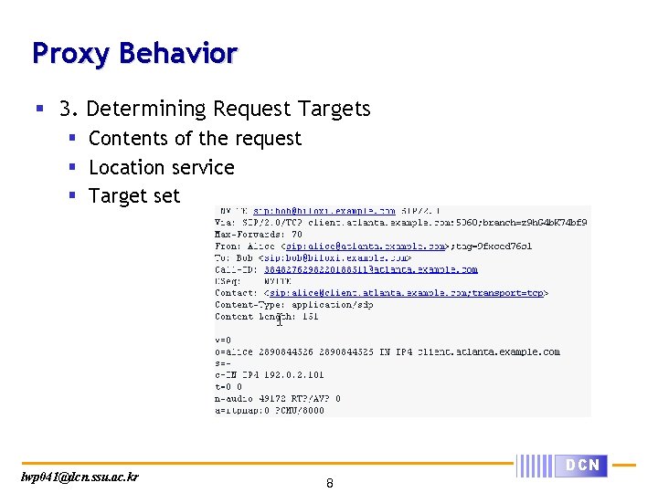 Proxy Behavior § 3. Determining Request Targets § Contents of the request § Location