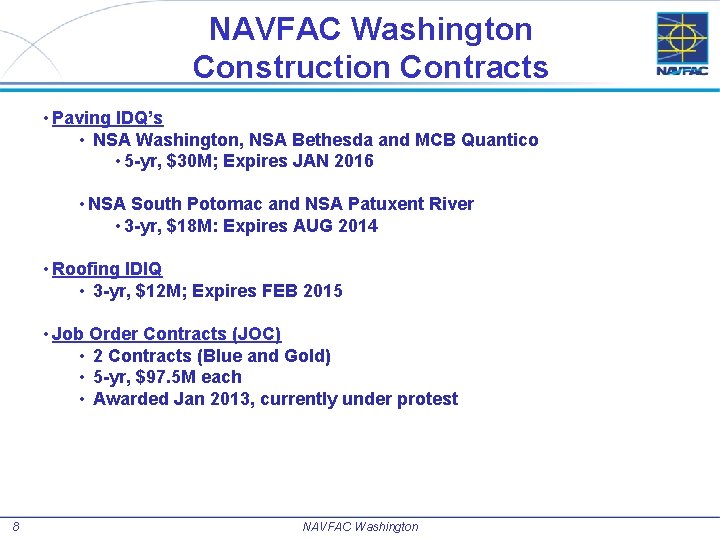 NAVFAC Washington Construction Contracts • Paving IDQ’s • NSA Washington, NSA Bethesda and MCB