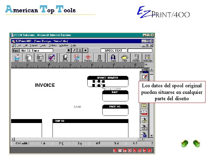 Los datos del spool original pueden situarse en cualquier parte del diseño 