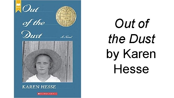 Out of the Dust by Karen Hesse 