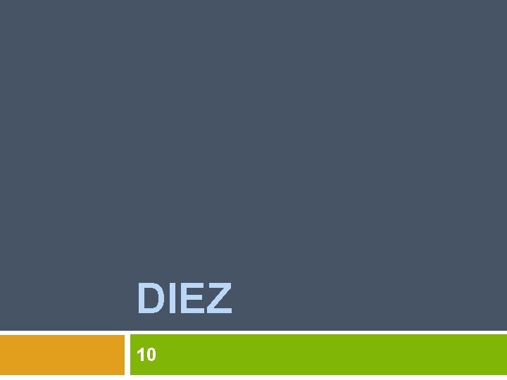 DIEZ 10 