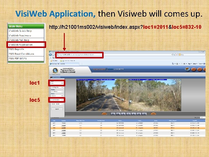 Visi. Web Application, then Visiweb will comes up. http: //h 21001 ms 002/visiweb/index. aspx?