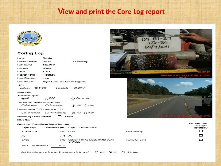 View and print the Core Log report 