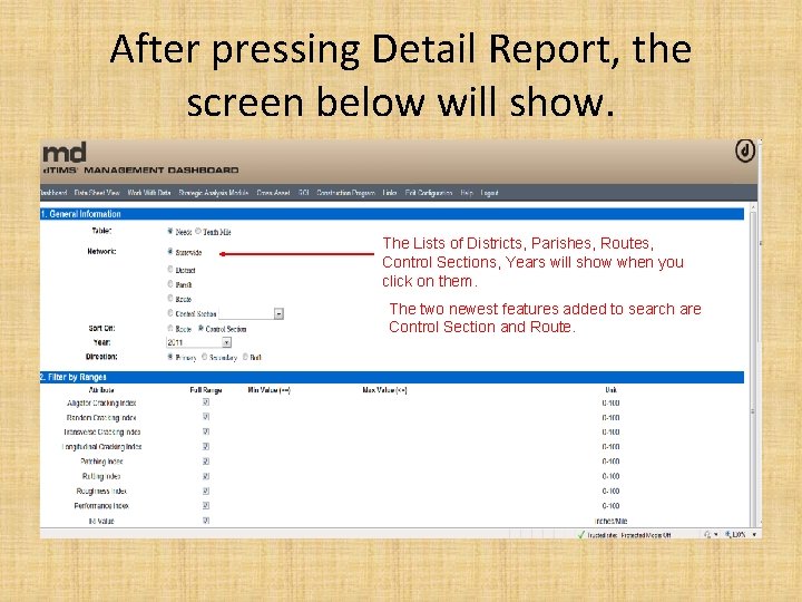 After pressing Detail Report, the screen below will show. The Lists of Districts, Parishes,