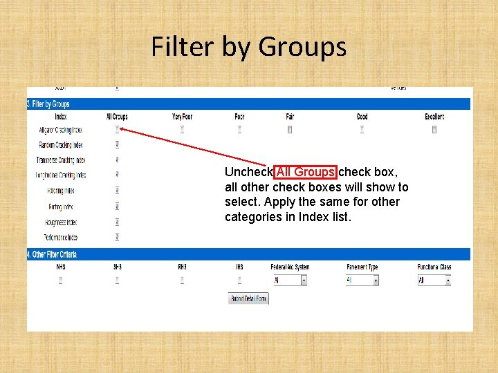 Filter by Groups Uncheck All Groups check box, all other check boxes will show