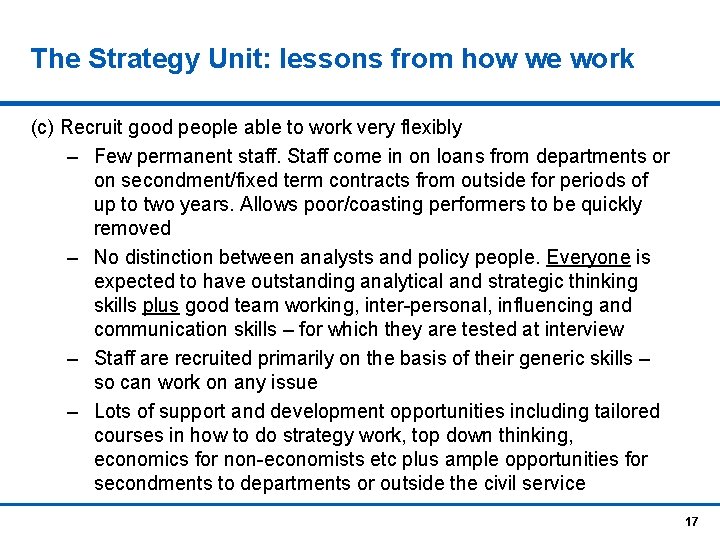 The Strategy Unit: lessons from how we work (c) Recruit good people able to