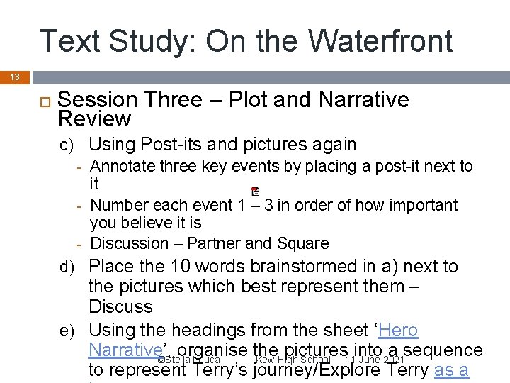 Text Study: On the Waterfront 13 Session Three – Plot and Narrative Review c)