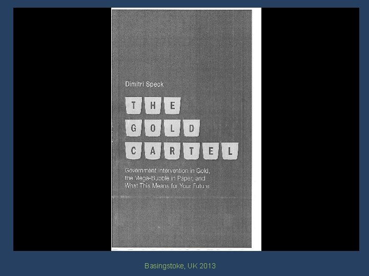 Basingstoke, UK 2013 