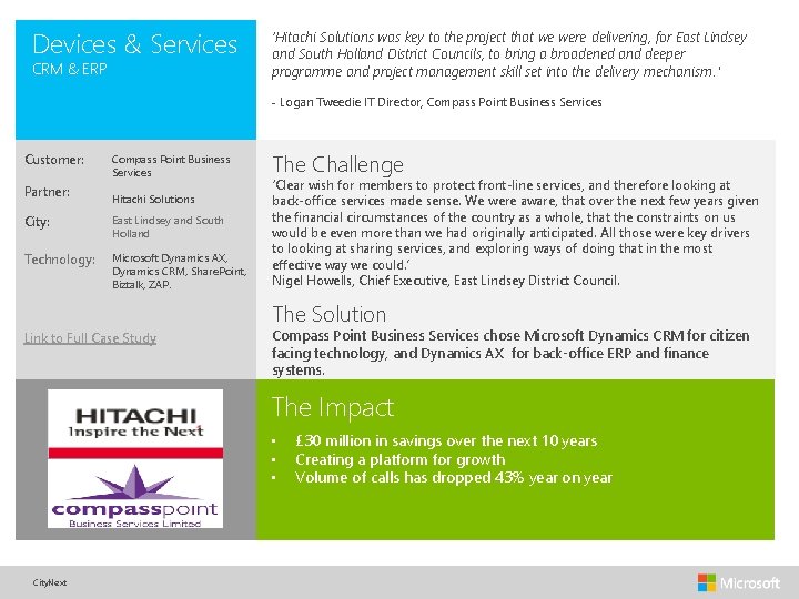 Devices & Services CRM & ERP ‘Hitachi Solutions was key to the project that