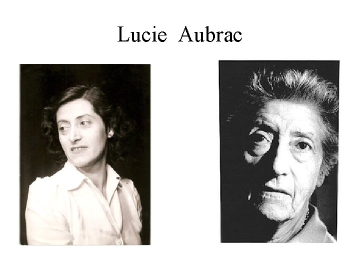 Lucie Aubrac 