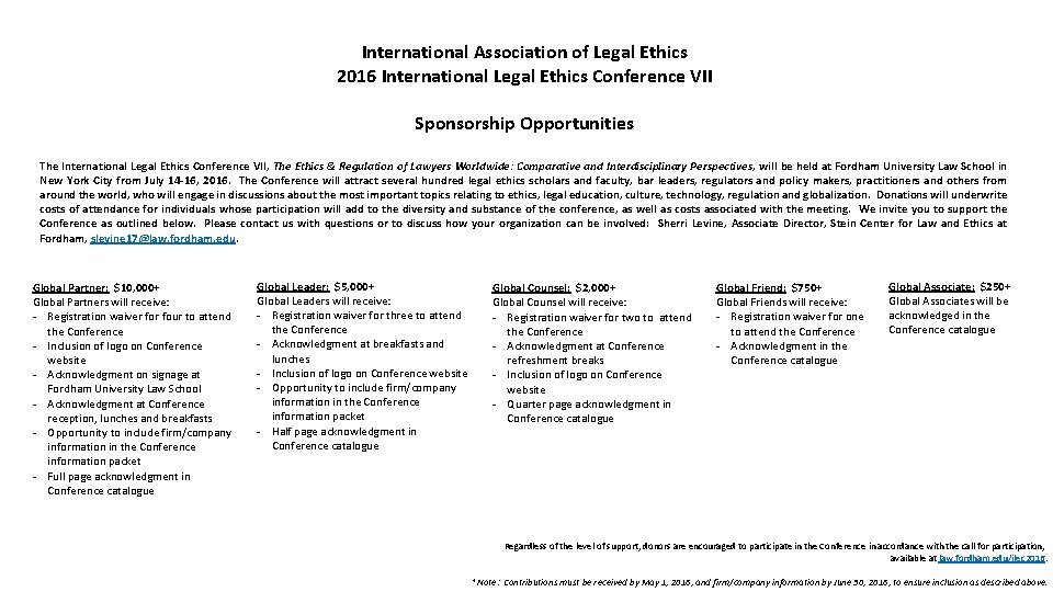 International Association of Legal Ethics 2016 International Legal Ethics Conference VII Sponsorship Opportunities The