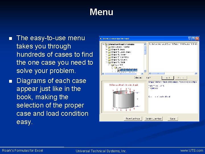Menu n n The easy-to-use menu takes you through hundreds of cases to find