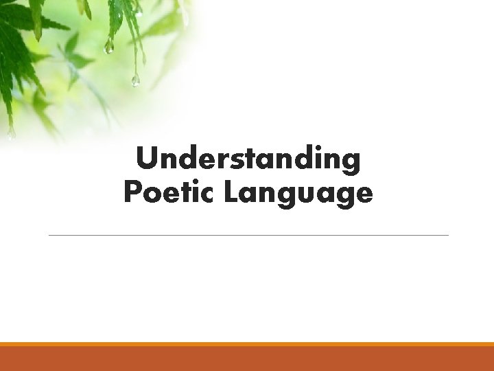 Understanding Poetic Language 