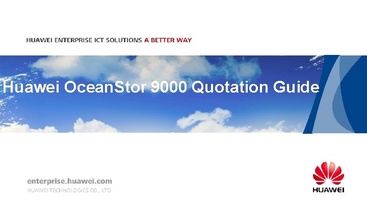 Huawei Ocean. Stor 9000 Quotation Guide 