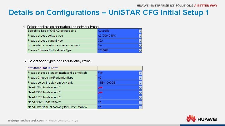 Details on Configurations – Uni. STAR CFG Initial Setup 1 1. Select application scenarios