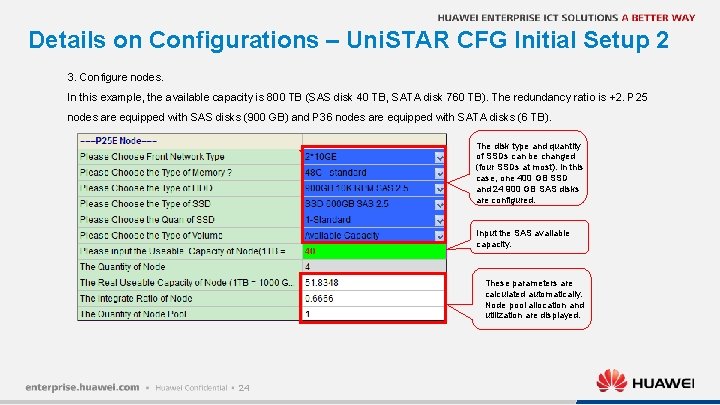 Details on Configurations – Uni. STAR CFG Initial Setup 2 3. Configure nodes. In