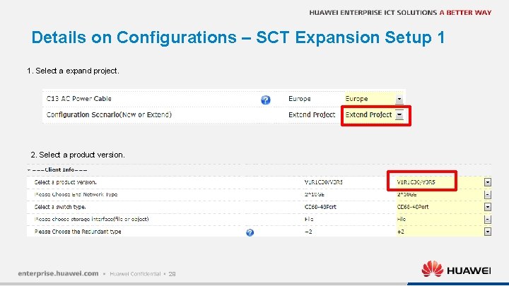 Details on Configurations – SCT Expansion Setup 1 1. Select a expand project. 2.