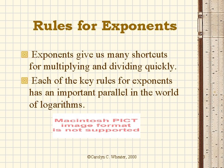 Rules for Exponents ª Exponents give us many shortcuts for multiplying and dividing quickly. Rules for Exponents ª Exponents give us many shortcuts for multiplying and dividing quickly.