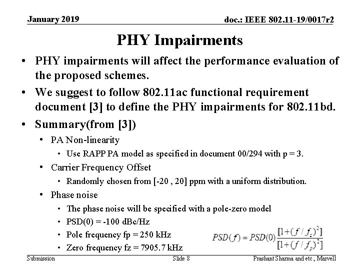 January 2019 doc. : IEEE 802. 11 -19/0017 r 2 PHY Impairments • PHY
