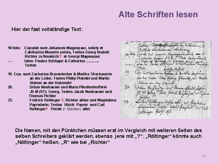 Alte Schriften lesen Hier der fast vollständige Text: 18 febs ---- Copulati sunt Johannes