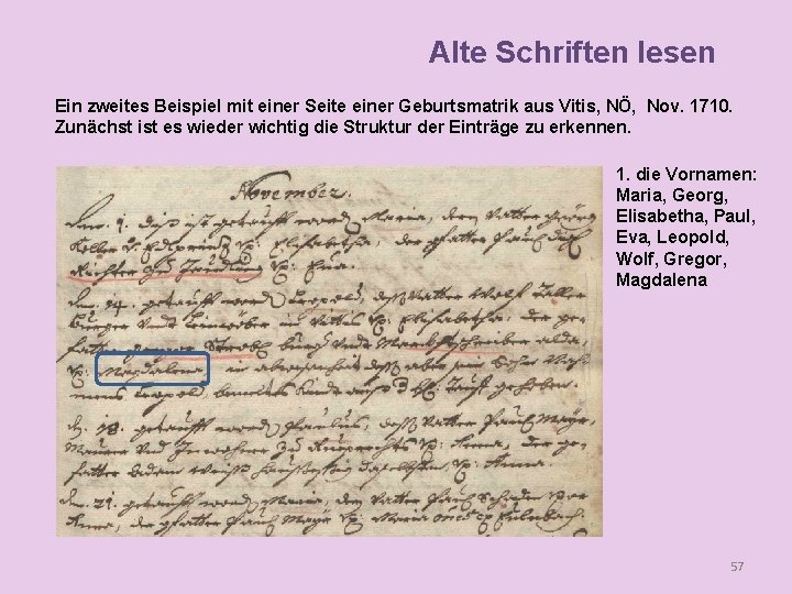 Alte Schriften lesen Ein zweites Beispiel mit einer Seite einer Geburtsmatrik aus Vitis, NÖ,