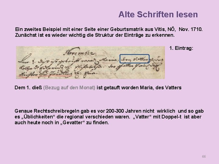 Alte Schriften lesen Ein zweites Beispiel mit einer Seite einer Geburtsmatrik aus Vitis, NÖ,