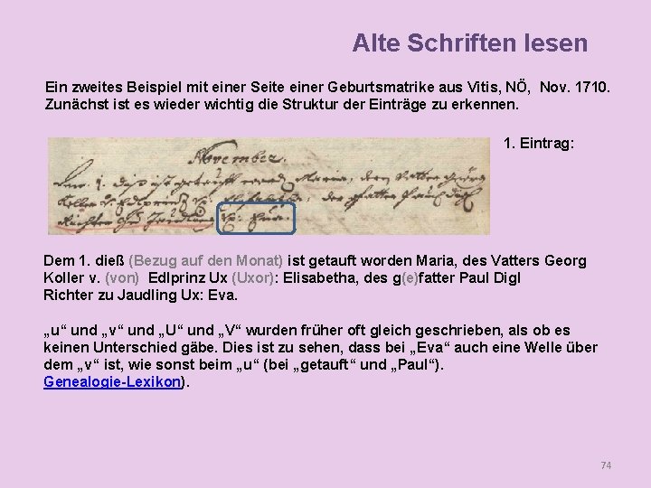 Alte Schriften lesen Ein zweites Beispiel mit einer Seite einer Geburtsmatrike aus Vitis, NÖ,