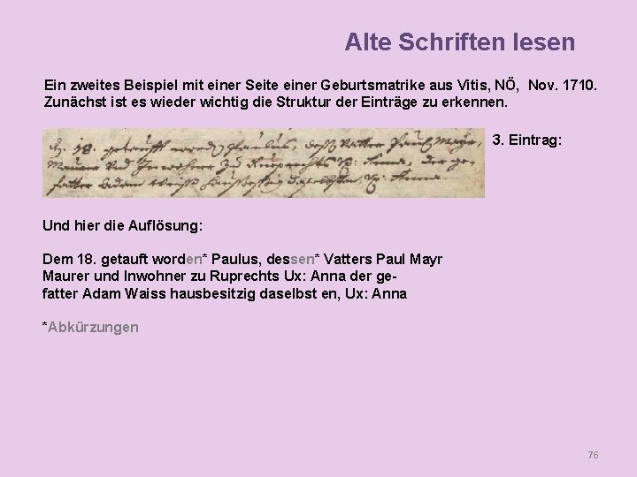 Alte Schriften lesen Ein zweites Beispiel mit einer Seite einer Geburtsmatrike aus Vitis, NÖ,