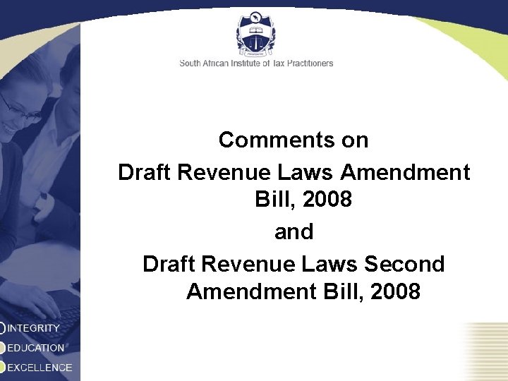 Comments on Draft Revenue Laws Amendment Bill, 2008 and Draft Revenue Laws Second Amendment