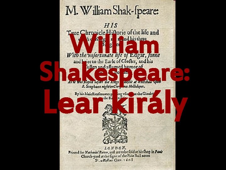 William Shakespeare: Lear király 