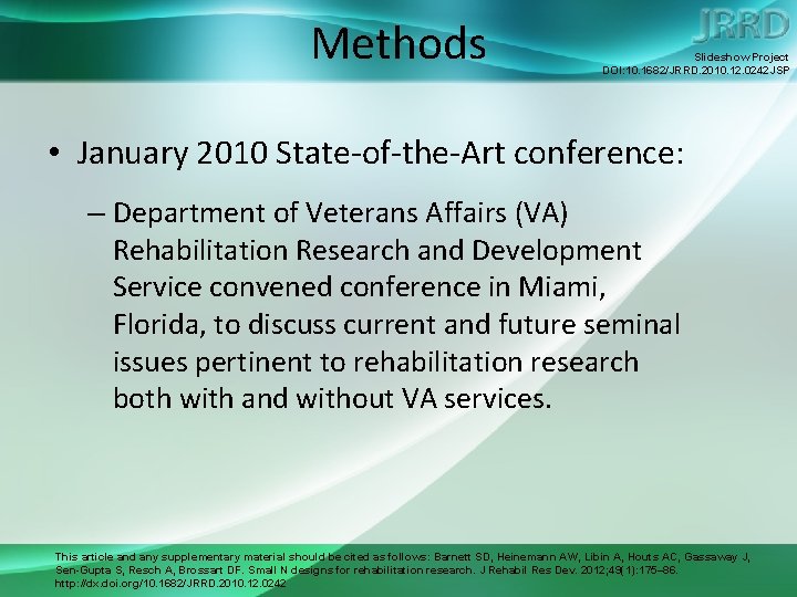 Methods Slideshow Project DOI: 10. 1682/JRRD. 2010. 12. 0242 JSP • January 2010 State-of-the-Art