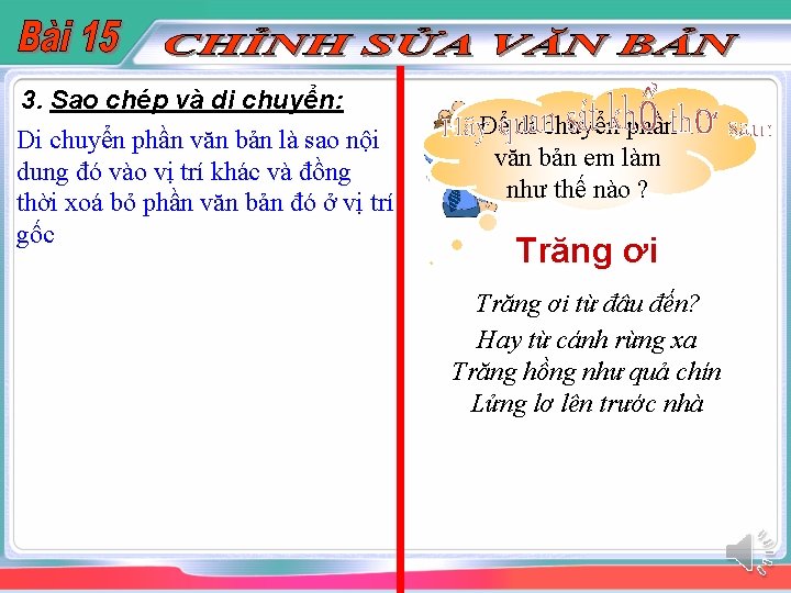 3. Sao chép và di chuyển: Di chuyển phần văn bản là sao nội