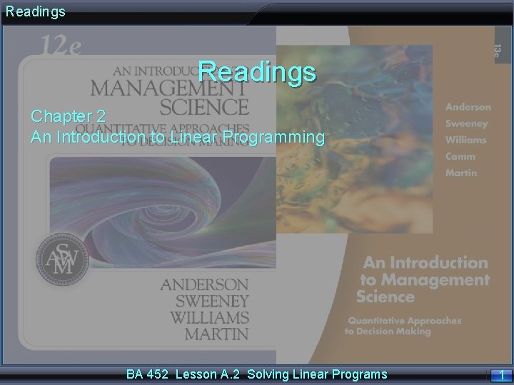 Readings Chapter 2 An Introduction to Linear Programming