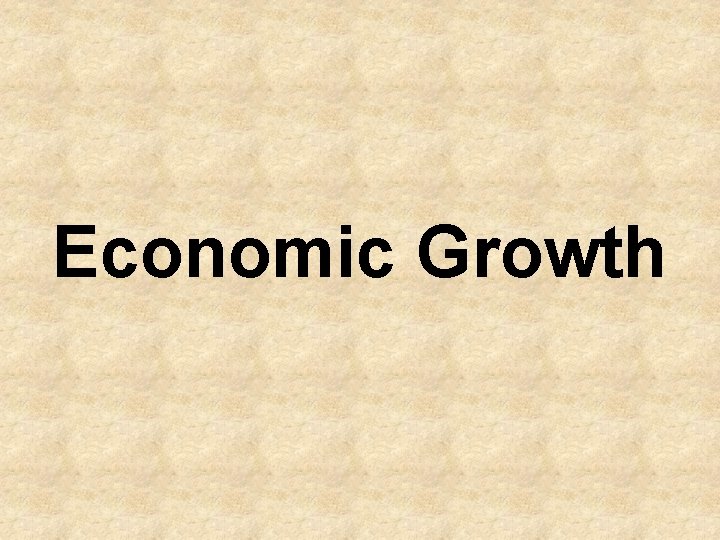 Economic Growth 