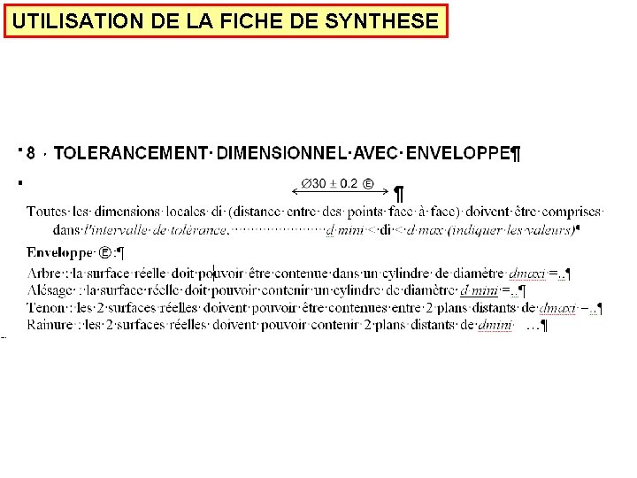UTILISATION DE LA FICHE DE SYNTHESE 