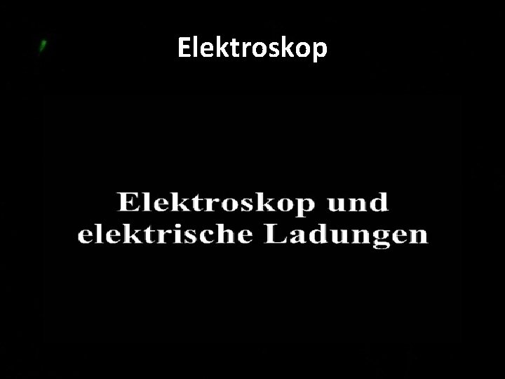 Elektroskop 