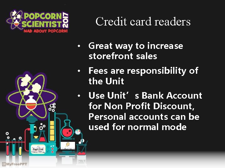 Credit card readers • Great way to increase storefront sales • Fees are responsibility