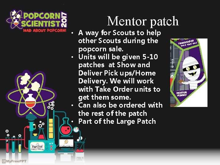 Mentor patch • A way for Scouts to help other Scouts during the popcorn