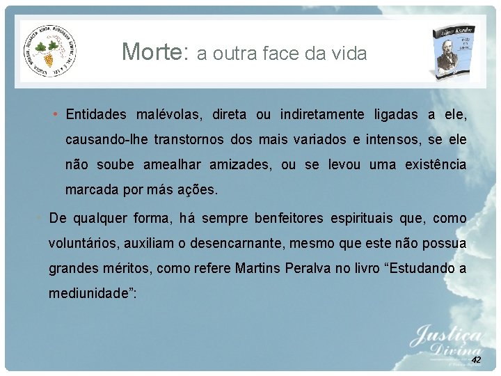 Morte: a outra face da vida • Entidades malévolas, direta ou indiretamente ligadas a Morte: a outra face da vida • Entidades malévolas, direta ou indiretamente ligadas a